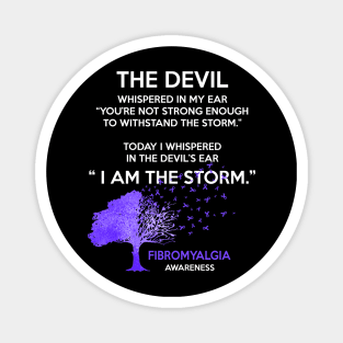 I Am The Storm Fibromyalgia Awareness Magnet